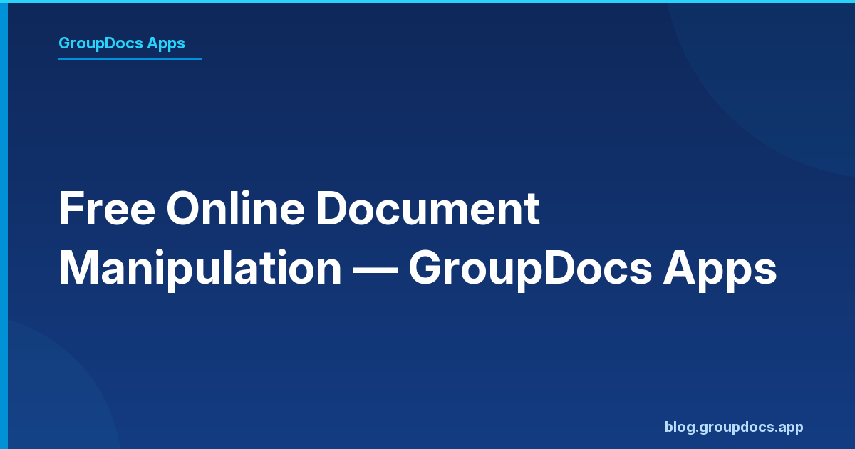 Free online document manipulation apps